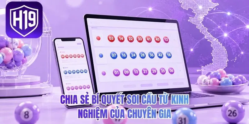 Chia sẻ bí quyết soi cầu từ kinh nghiệm của chuyên gia